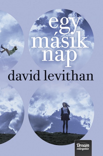 David Levithan - Egy másik nap - Puha kötés