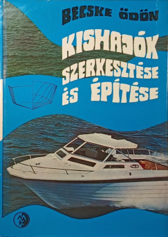 Kishajk szerkesztse s ptse