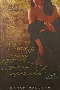 Tizenegy botrny egy herceg meghdtshoz