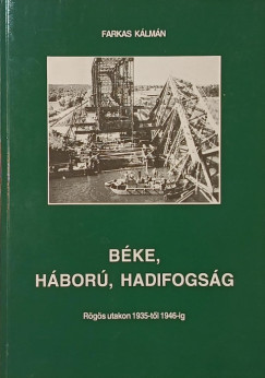 Bke, hbor, hadifogsg (dediklt pldny)