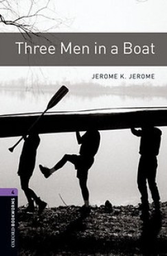 Jerome Klapka Jerome - Three Men in a Boat