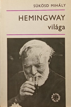 Hemingway vil�ga
