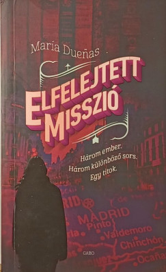 Elfelejtett misszi�