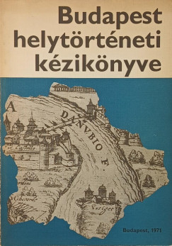 Budapest helyt�rt�neti k�zik�nyve