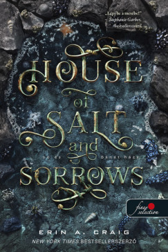Erin A. Craig - House of Salt and Sorrows - S s bnat hza