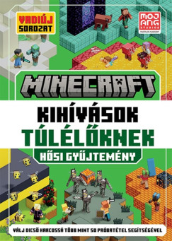 Minecraft: Kih�v�sok t�l�l�knek - H�si gy�jtem�ny