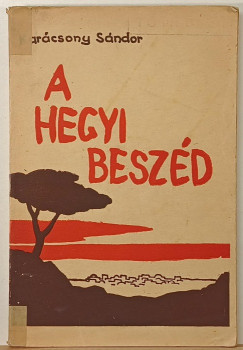 Karácsony Sándor - A hegyi beszéd