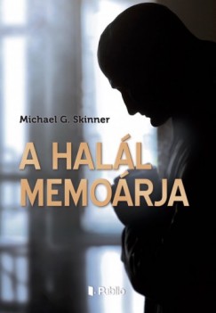 Skinner Michael G. - A Hall memorja