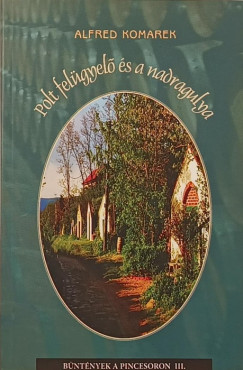Alfred Komarek - Polt felügyelő és a nadragulya
