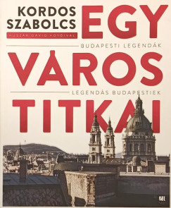 Egy v�ros titkai