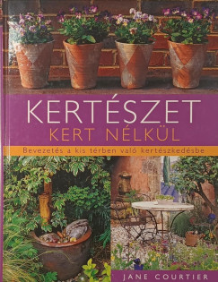 Kert�szet kert n�lk�l