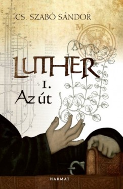 Luther I. - Az t
