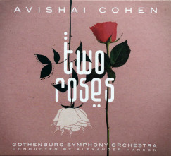 Avishai Cohen - Two Roses - CD