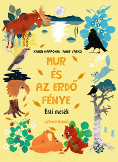 Mur s az erd fnye