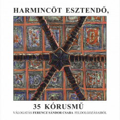 Harminct esztend, 35 krusm