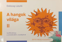 A hangok vil�ga II.