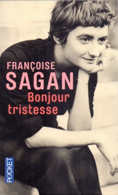 Francoise Sagan - Bonjour tristesse