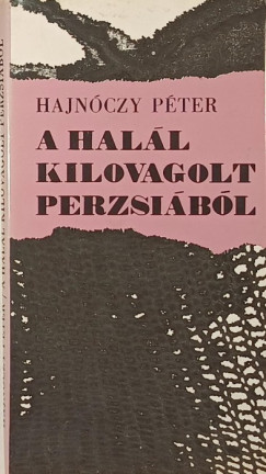Hajn�czy P�ter - A hal�l kilovagolt Perzsi�b�l