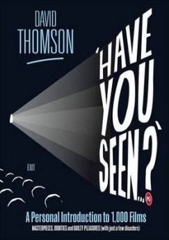 David Thomson - Have you seen...?