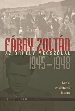 Az �rhely megsz�lal 1945-1948