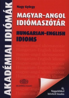 Nagy Gyrgy   (Szerk.) - Magyar - angol idimasztr