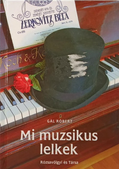 Mi, muzsikus lelkek