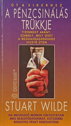 A p�nzcsin�l�s tr�kkje