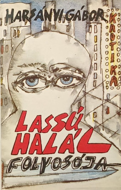 Lassú halál folyosója