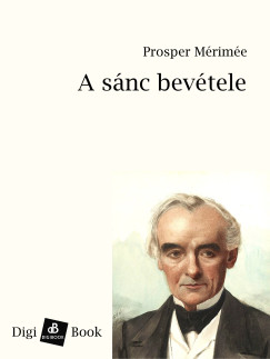 Prosper Mrime - A snc bevtele