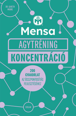 Dr. Gareth Moore - Mensa Agytrning - Koncentrci