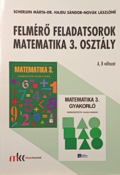 Felmr feladatsorok matematika 3. osztly (A, B vltozat)