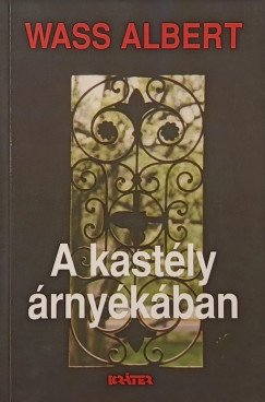 A kastly rnykban