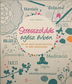 Stresszolds egsz vben