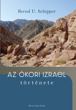 Az �kori Izrael t�rt�nete