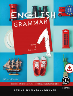 Lx-0098-1 Nmeth Katalin - English Grammar 1. - Rules And Practice