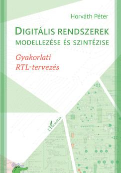 Digitális rendszerek modellezése és szintézise