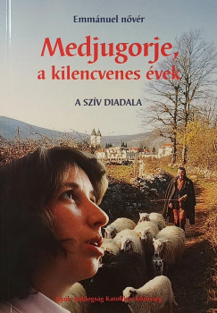 Medjugorje, a kilencvenes vek