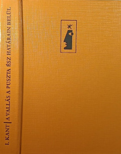 Immanuel Kant - A valls a puszta sz hatrain bell s ms rsok