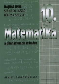 Matematika 10. a gimnziumok szmra