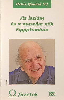 Az iszlm s a muszlim nk Egyiptomban