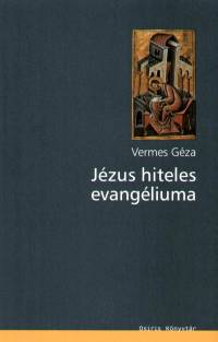 Vermes Gza - Jzus hiteles evangliuma