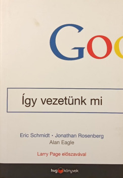 Google - gy vezetnk mi