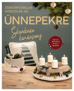 Natalie Nar - Skandinv karcsony - Zsinrfonalas horgols az nnepekre