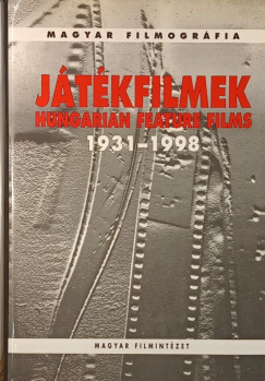 Játékfilmek - Hungarian Feature Films 1931-1998