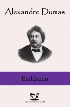 Alexandre Dumas - Emlkeim