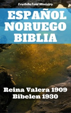, Joern Andre Halseth Truthbetold Ministry - Espanol Noruego Biblia