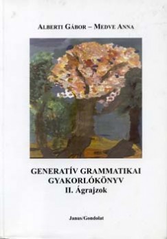 Generatv grammatikai gyakorlknyv I-II.