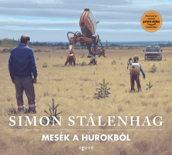 Simon Stalenhag - Mesk a Hurokbl