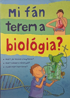 Mi f�n terem a biol�gia?