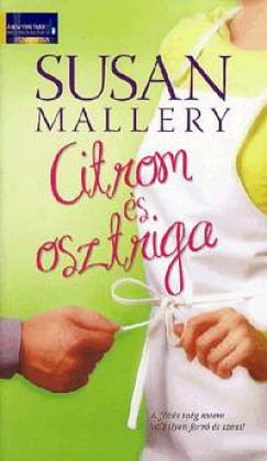 Susan Mallery - Citrom s osztriga